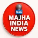 Photo of MAJHA INDIA NEWS
